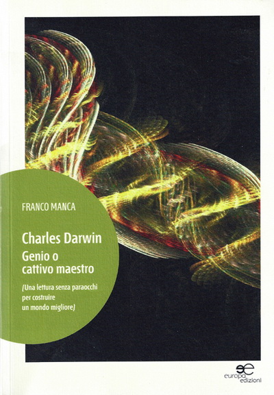 Copertina di Charles Darwin Genio o Cattivo maestro