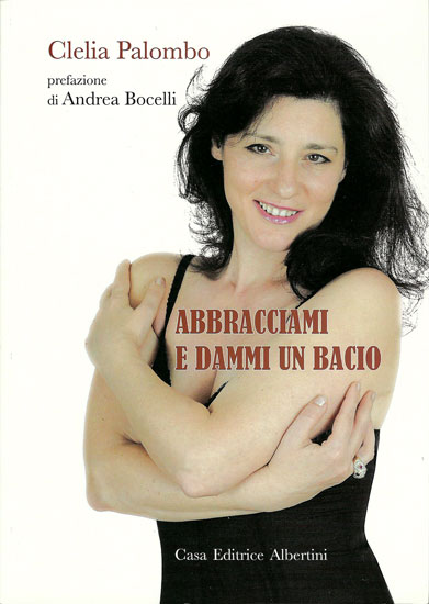 Copertina di Abbracciami e dammi un bacio