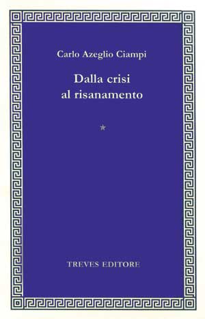 Copertina di "Dalla crisi al risanamento"