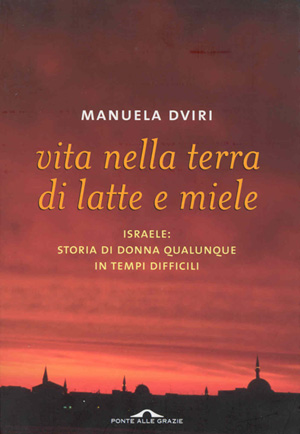 Copertina di "Vita nella terra di latte e miele"