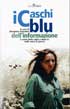 Copertina di "I Caschi Blu dell'informazione"