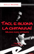 Copertina di "Taci, e suona la chitarra"